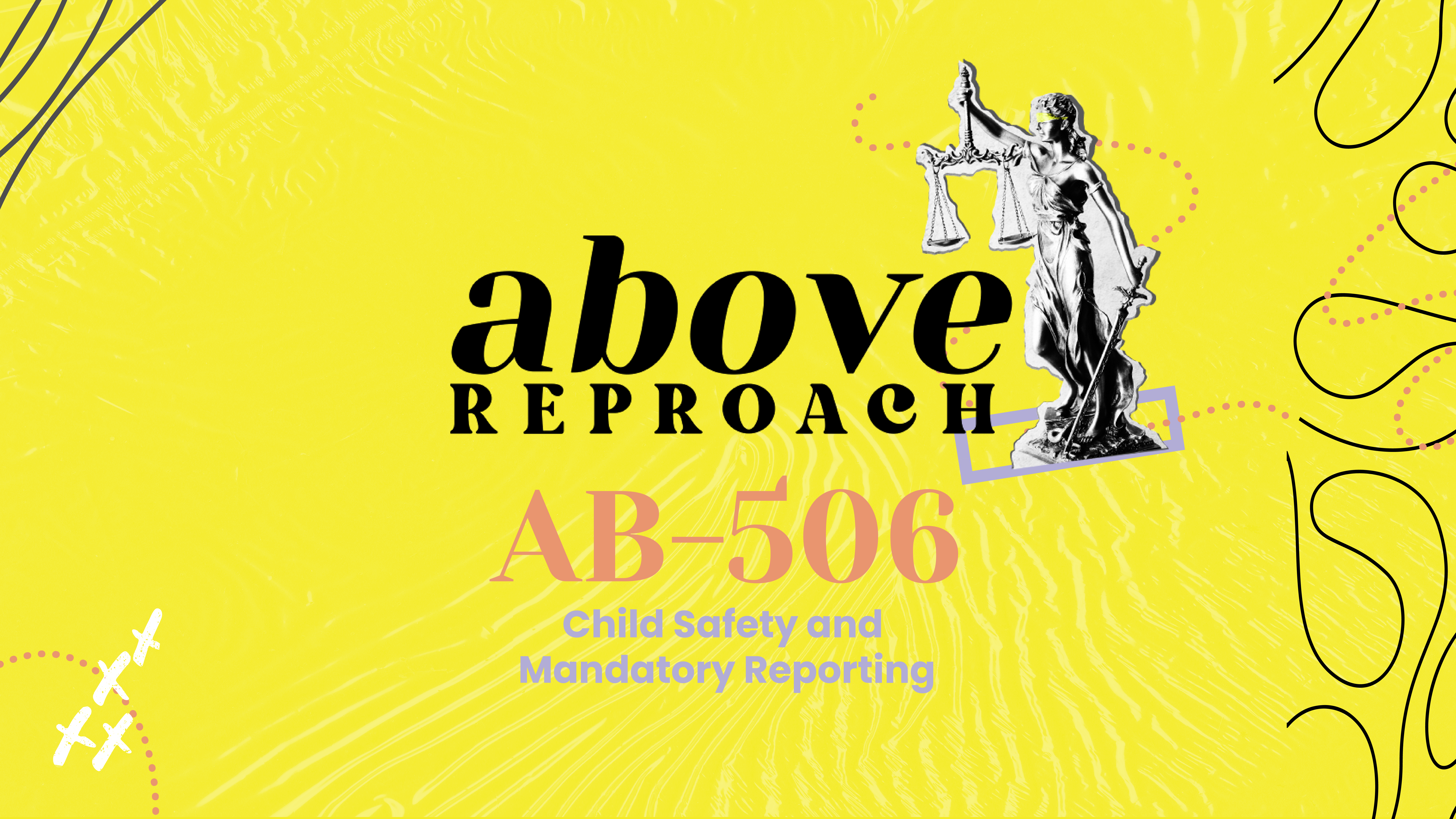 Featured image for “AB-506 Child Safety & Reporting”
